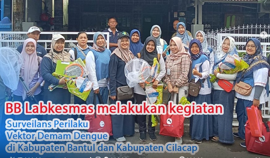 Surveilans Perilaku Vektor Demam Dengue di Kabupaten Bantul dan Kabupaten Cilacap